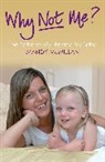 Mandy Mcmillan, Mandy Roberts Mcmillan, Mcmillan Mandy, Lesley Roberts - Why Not Me?