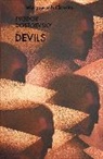 F Dostoevsky, F. M. Dostoevsky, F.m. Dostoevsky, Fyodor Dostoevsky, Fyodor M. Dostoevsky, Fyodor Mikhailovich Dostoevsky... - Devils