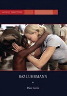 Pam Cook, Na Na - Baz Luhrmann