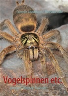 Aisterman, Corneli Aistermann, Cornelia Aistermann, Lühr, Thorsten Lühr, Lühr Thorsten - Vogelspinnen etc.