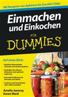 Jeanro, Ameli Jeanroy, Amelia Jeanroy, Katrin Krips-Schmidt, Ward, Karen Ward - Einmachen und Einkochen für Dummies