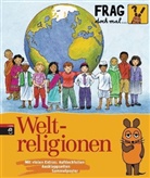 Rosenstoc, Roland Rosenstock, Suetens, Clara Suetens - Frag doch mal ... die Maus: Frag doch mal . . . die Maus! Weltreligionen