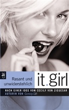 Cecily von Ziegesar - it.girl - Bd. 5: It Girl - Rasant und unwiderstehlich