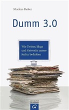 Markus Reiter - Dumm 3.0