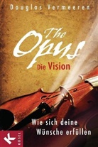 Douglas Vermeeren - The Opus - Die Vision