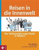 Tom Holmes, Sharon Eckstein - Reisen in die Innenwelt