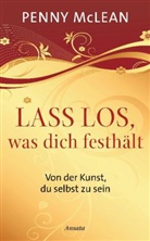 Penny McLean - Lass los, was dich festhält