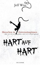 Jeff Wise, Sandra Garcia - Hart auf hart