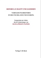 Wolfgang Durner, Peine, Franz-Joseph Peine - Reform an Haupt und Gliedern. Verfassungsreform in Deutschland und Europa
