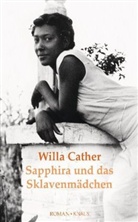Willa Cather - Sapphira und das Sklavenmädchen