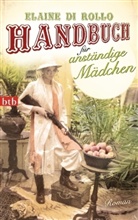 Elaine DI Rollo - Handbuch für anständige Mädchen
