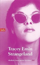 Tracey Emin, Tracy Emin - Strangeland