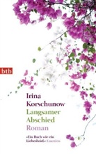 Irina Korschunow - Langsamer Abschied