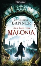 Catherine Banner - Das Lied von Malonia