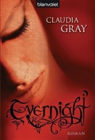 Claudia Gray - Evernight