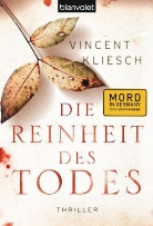 Vincent Kliesch - Die Reinheit des Todes