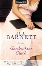Jill Barnett - Geschenktes Glück