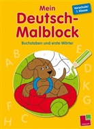 Johannes Blendinger, Sabine Schwertführer - Mein Deutsch-Malblock: Vorschule/1. Klasse