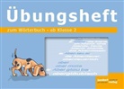 Debbrech, Ja Debbrecht, Jan Debbrecht, Wachendorf, Peter Wachendorf - Wörterbuch für die Grundschule: Übungsheft zum Wörterbuch, ab Klasse 2