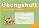Debbrech, Ja Debbrecht, Jan Debbrecht, Wachendorf, Peter Wachendorf - Wörterbuch für die Grundschule: Übungsheft zum Wörterbuch, ab Klasse 3