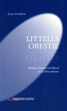 Jonas Grethlein - Littells Orestie