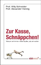 Hennig, Alexander Hennig, Schneide, Willy Schneider, Tilman Leher - Zur Kasse, Schnäppchen!