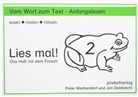 Ja Debbrecht, Jan Debbrecht, Peter Wachendorf - Lies mal! - 2: Das Heft mit dem Frosch