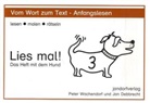 Jan Debbrecht, Pete Wachendorf, Peter Wachendorf - Lies mal! - 3: Das Heft mit dem Hund