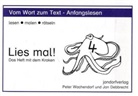 Ja Debbrecht, Jan Debbrecht, Peter Wachendorf - Lies mal! - 4: Das Heft mit dem Kraken