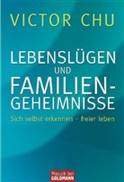 Victor Chu - Lebenslügen und Familiengeheimnisse