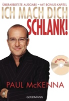 Paul McKenna - Ich mach dich schlank!, m. Audio-CD