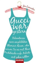 Jen Lancaster - Gucci war gestern