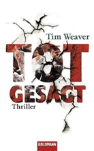 Tim Weaver - Totgesagt