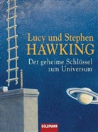Hawkin, Hawking, Luc Hawking, Lucy Hawking, Stephen Hawking, Stephen W. Hawking - Der geheime Schlüssel zum Universum