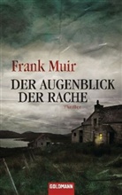 Frank Muir - Der Augenblick der Rache