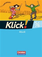 Axel Schmidt, Axel Schmidt - Klick! Musik, Ausgabe Östliche Bundesländer und Berlin: 5./6. Schuljahr, Schülerbuch