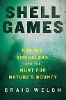 Craig Welch - Shell Games