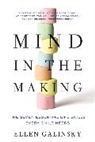 Ellen Galinsky, Galinsky Ellen - Mind in the Making