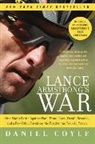 Daniel Coyle, Coyle Daniel - Lance Armstrong's War