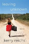 Kerry Reichs - Leaving Unknown