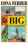 Edna Ferber - So Big