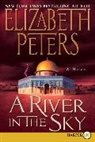 Elizabeth Peters - A River in the Sky