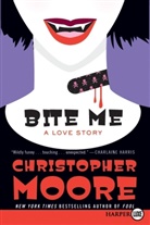 Christopher Moore - Bite Me