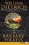 William Dietrich, William Dietrich - The Barbary Pirates