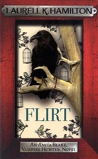 Laurell K. Hamilton - Flirt