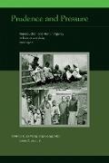 George Alter, George (Associate Director of the Inter-university Consortium for Political and Social Research (ICPSR); Pro Alter, Wang Feng, James Z. Lee, James Z. (Professor and Dean Lee, Noriko O. Tsuya... - Prudence and Pressure - Reproduction and Human Agency in Europe and Asia, 1700-1900