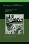 George Alter, George (Associate Director of the Inter-university Consortium for Political and Social Research (ICPSR); Pro Alter, Wang Feng, James Z. Lee, James Z. (Professor and Dean Lee, Noriko O. Tsuya... - Prudence and Pressure