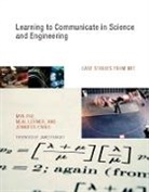Jennifer Craig, Jennifer (Lecturer Craig, Daniel Lerner, Neal Lerner, Neal (Northweastern University) Lerner, Mya Poe... - Learning to Communicate in Science and Engineering