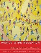 William H. Dutton, William H. (EDT)/ Jeffreys Dutton, William H. Jeffreys Dutton, WilliamH Dutton, William H. Dutton, … - World Wide Research Reshaping the Sciences and Humanities