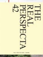 Matthew Roman, Matthew (EDT)/ Schori Roman, Matthew Schori Roman, Anne-Marie Armstrong, Deborah Berke, Matthew Roman... - Perspecta 42